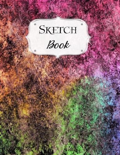 Sketch Book: Pastel Sketchbook Scetchpad for Drawing or Doodling Notebook Pad for Creative Artists #10 Multi Color Grunge