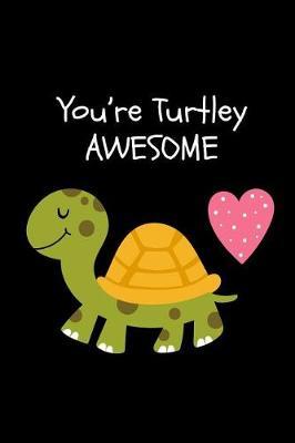 You're Turtley AWESOME: Cute Graduation Gift for 5th Grade, Elementary, Unique Novelty Gift Ideas Diary to Write In for Kids, Small Lined Travel Journal