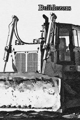 Bulldozers: sketchbook