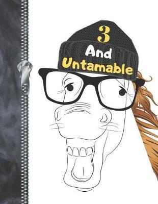 3 And Untamable: Horse Lovers Blank Doodling & Drawing Art Book Laughing Stallion Sketchbook Journal For Boys