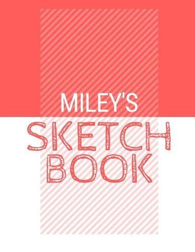 Miley's Sketchbook: Personalized red sketchbook with name: 120 Pages