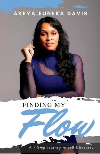 Finding My Flow: A Journey to Self-Discovery