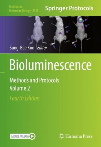 Bioluminescence: Methods and Protocols, Volume 2