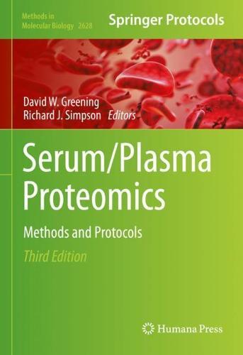 Serum/Plasma Proteomics: Methods and Protocols