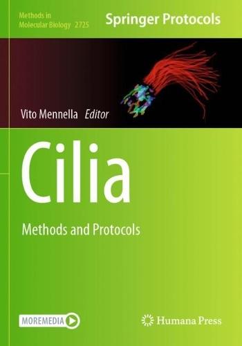 Cilia: Methods and Protocols