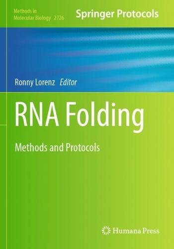 RNA Folding: Methods and Protocols