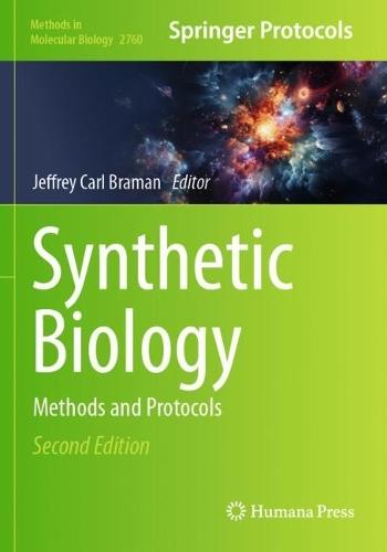 Synthetic Biology: Methods and Protocols