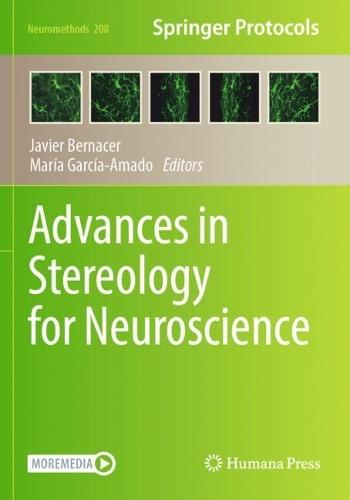 Advances in Stereology for Neuroscience