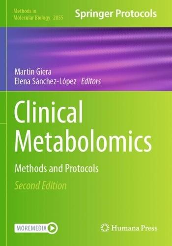 Clinical Metabolomics: Methods and Protocols