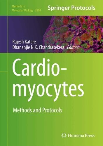 Cardiomyocytes: Methods and Protocols