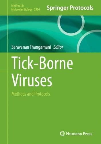 Tick-Borne Viruses: Methods and Protocols