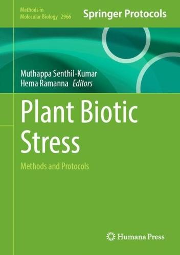Plant Biotic Stress: Methods and Protocols