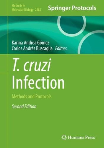 T. cruzi Infection: Methods and Protocols