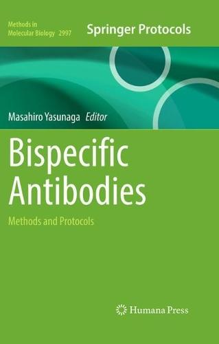 Bispecific Antibodies: Methods and Protocols
