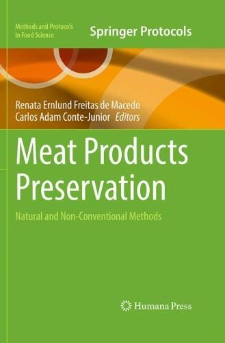 Meat Products Preservation: Natural and Non-Conventional Methods