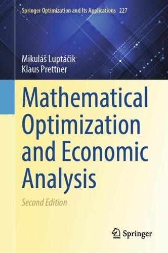 Mathematical Optimization and Economic Analysis