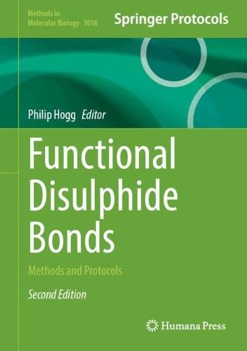 Functional Disulphide Bonds: Methods and Protocols