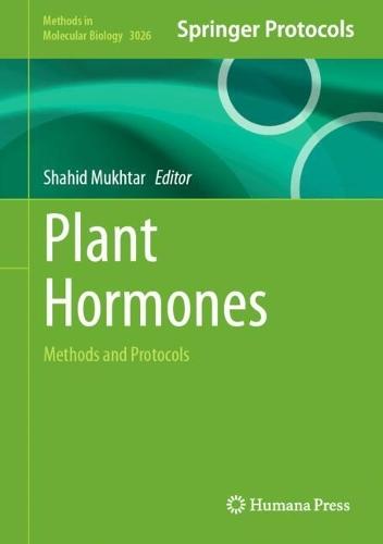 Plant Hormones: Methods and Protocols