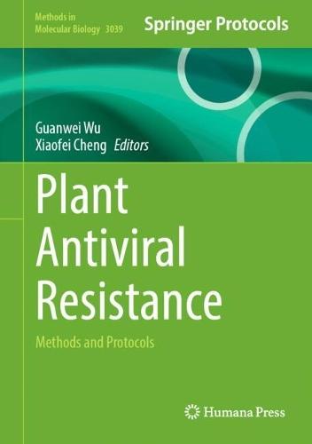 Plant Antiviral Resistance: Methods and Protocols