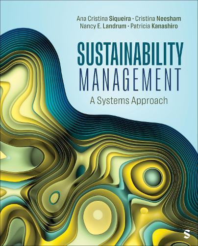 Sustainability Management: A Systems Approach