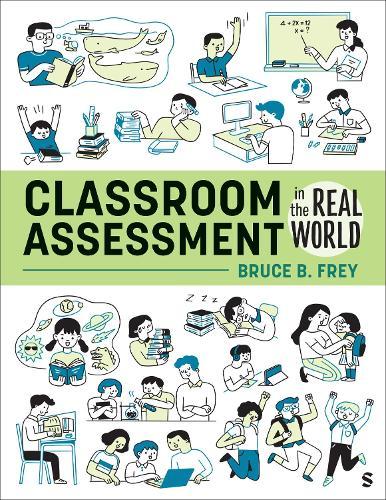 Classroom Assessment in the Real World