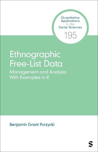 Ethnographic Free-List Data: Management and Analysis With Examples in R