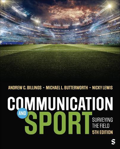 Communication and Sport: Surveying the Field