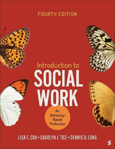 Introduction to Social Work: An Advocacy-Based Profession