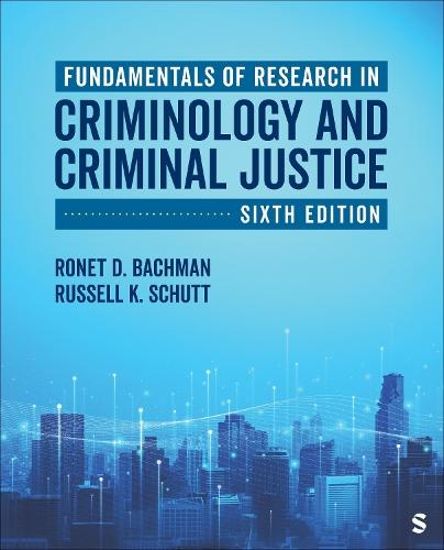 Fundamentals of Research in Criminology and Criminal Justice