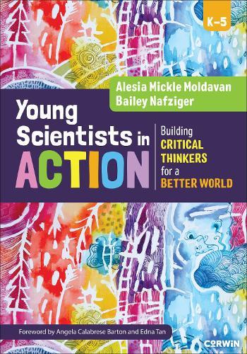 Young Scientists in Action: Building Critical Thinkers for a Better World