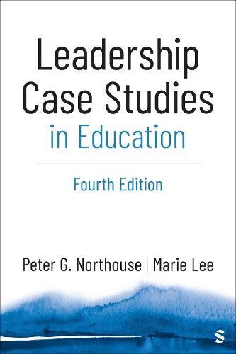 Leadership Case Studies in Education