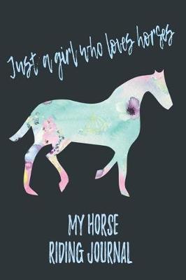 My Horse Riding Journal: Horseback Training Log