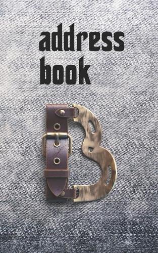 Address Book: Belts & Jeans Motif Monogram Letter B