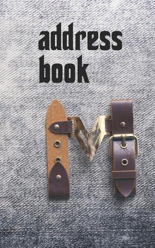 Address Book: Belts & Jeans Motif Monogram Letter M