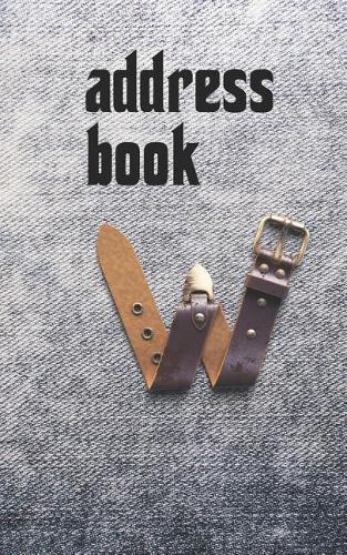 Address Book: Belts & Jeans Motif Monogram Letter W