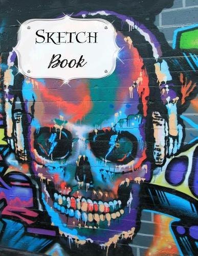 Sketch Book: Graffiti Sketchbook Scetchpad for Drawing or Doodling Notebook Pad for Creative Artists #7