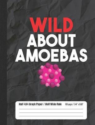 Wild About Amoebas: Half Graph Half Wide Rule Composition Book