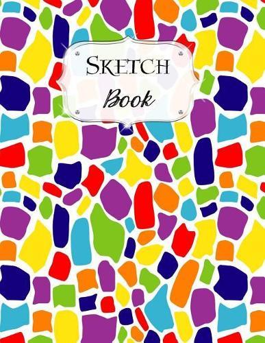 Sketch Book: Rainbow Sketchbook Scetchpad for Drawing or Doodling Notebook Pad for Creative Artists #8 Geometric