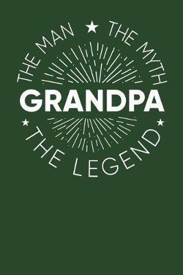 Grandpa: Memory Journal & Notebook - Writing Book For Me And My Dear Family Memories