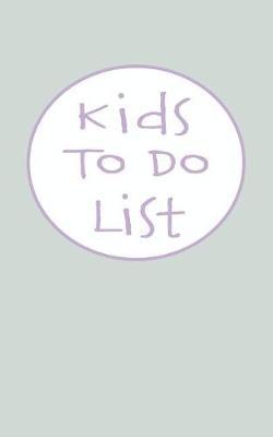Kids to do list: Fill in to do list of chores or daily task and goals for your children