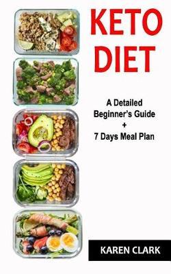 Keto Diet: A Detailed Beginner's Guide + 7 Days Meal Plan