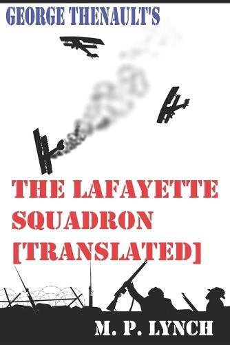 The Lafayette Squadron: [translated]