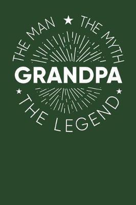 Grandpa: Memory Journal & Notebook - Writing Book For Me And My Dear Family Memories