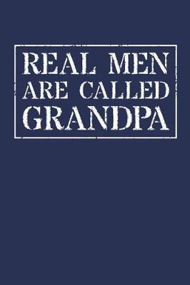 Grandpa: Memory Journal & Notebook - Writing Book For Me And My Dear Family Memories