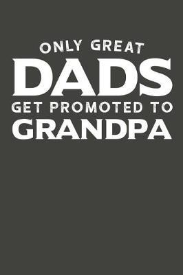 Grandpa: Memory Journal & Notebook - Writing Book For Me And My Dear Family Memories