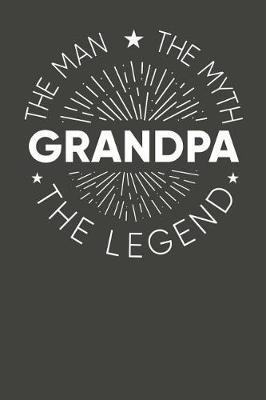 Grandpa: Memory Journal & Notebook - Writing Book For Me And My Dear Family Memories