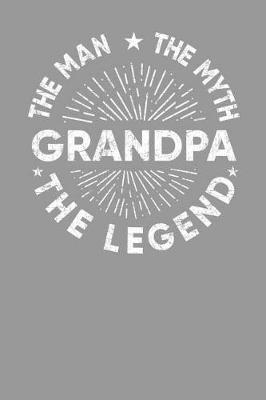 Grandpa: Memory Journal & Notebook - Writing Book For Me And My Dear Family Memories