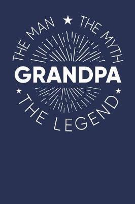 Grandpa: Memory Journal & Notebook - Writing Book For Me And My Dear Family Memories