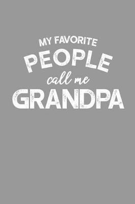 Grandpa: Memory Journal & Notebook - Writing Book For Me And My Dear Family Memories