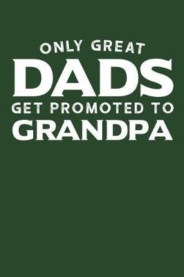 Grandpa: Memory Journal & Notebook - Writing Book For Me And My Dear Family Memories